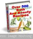 504 Relaxing Bath, Body, & Beauty Recipes Ebook